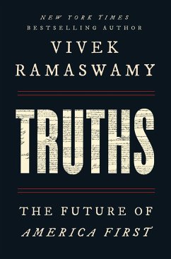 Truths - Ramaswamy, Vivek