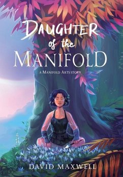 Daughter of the Manifold - Maxwell, David