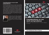 Considerations on sex work jurisprudence