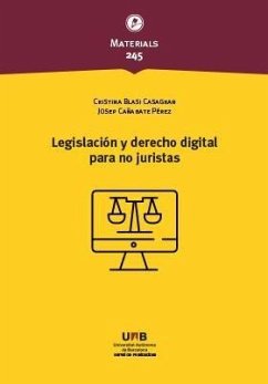 Legislación y derecho digital para no juristas