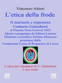 L'etica della frode (eBook, ePUB) L'etica della frode (eBook, ePUB)