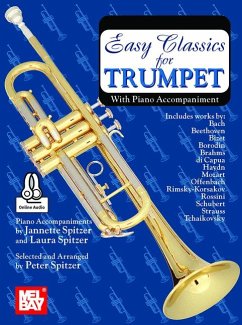 Easy Classics for Trumpet with Piano Accompaniment - Spitzer, Peter