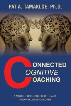 Connected Cognitive Coaching - Tamakloe Ph. D., Pat A.