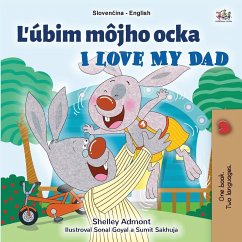 I Love My Dad (Slovak English Bilingual Children's Book)