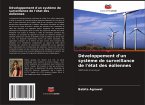 Développement d'un système de surveillance de l'état des éoliennes