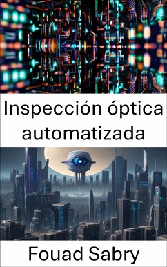 Inspección óptica automatizada (eBook, ePUB) - Sabry, Fouad