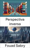 Perspectiva inversa (eBook, ePUB)