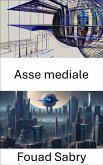 Asse mediale (eBook, ePUB)