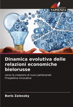 Dinamica evolutiva delle relazioni economiche bielorusse - Zalessky, Boris