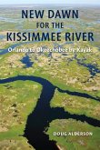 New Dawn for the Kissimmee River