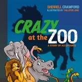 Crazy at the Zoo