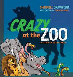 Crazy at the Zoo - Crawford, Sherrell