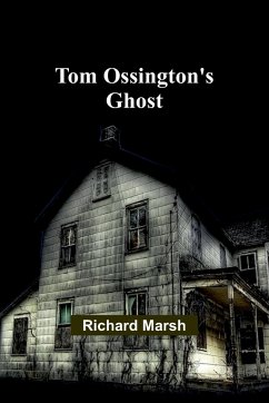 Tom Ossington's Ghost - Marsh, Richard