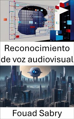 Reconocimiento de voz audiovisual (eBook, ePUB) - Sabry, Fouad