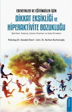 Cover Ebeveynler ve Egitimciler Icin Dikkat Eksikligi ve Hiperaktivite Bozuklugu