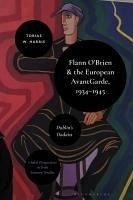 Flann O'Brien and the European Avant-Garde, 1934-45 - Harris, Tobias W