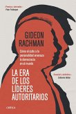 La era de los líderes autoritarios