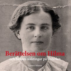 Berättelsen om Hilma (eBook, ePUB) - Nilsson, Carsten