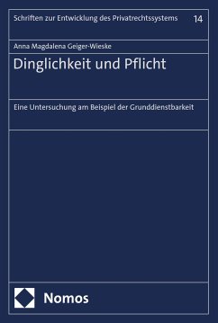 Dinglichkeit und Pflicht (eBook, PDF) - Geiger-Wieske, Anna Magdalena