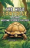 The Wise Tortoise (eBook, ePUB)
