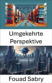 Umgekehrte Perspektive (eBook, ePUB)