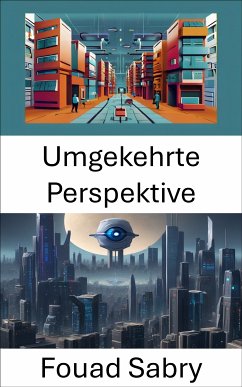 Umgekehrte Perspektive (eBook, ePUB) - Sabry, Fouad