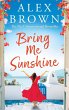 Bring Me Sunshine - Bild 1