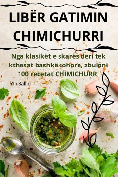 LIBËR GATIMIN CHIMICHURRI - Ylli Balliu