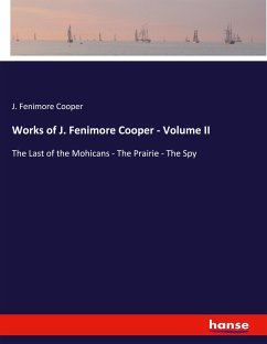 Works of J. Fenimore Cooper - Volume II - Fenimore Cooper, J.