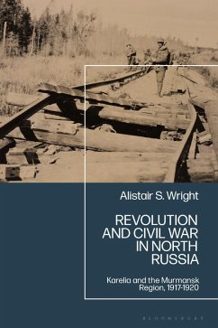 Cover Revolution and Civil War in North Russia