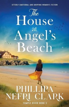 The House at Angel's Beach - Clark, Phillipa Nefri