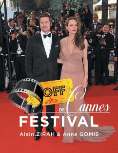 OFF De CANNES FESTIVAL - Gomis, Anne; Zirah, Alain