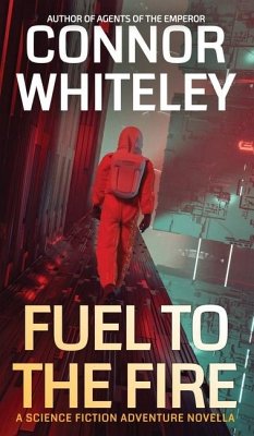 Fuel To The Fire - Whiteley, Connor