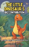 The Little Dinosaur's Big Contribution (eBook, ePUB)