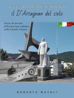 F. T. Baracchini il D'Artagnan del cielo (eBook, ePUB) - Natali, Roberto