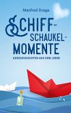 Schiffschaukelmomente (eBook, ePUB)