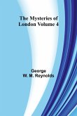 The Mysteries of London Volume 4