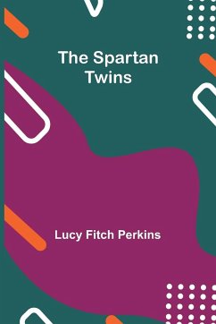 The Spartan Twins - Fitch Perkins, Lucy