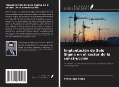 Implantación de Seis Sigma en el sector de la construcción - Ribes, Francisco