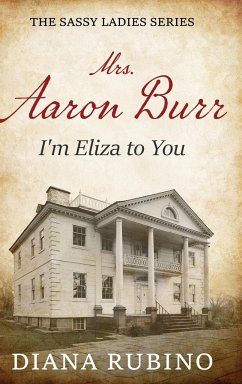 Mrs. Aaron Burr - Rubino, Diana