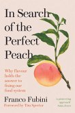 In Search of the Perfect Peach