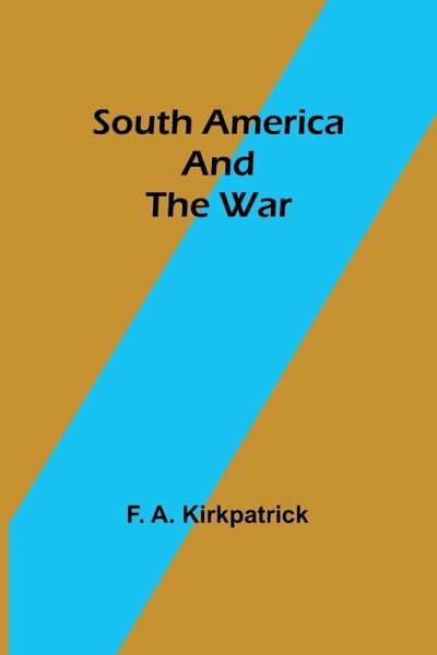 South America and the War