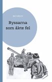 Ryssarna som åkte fel (eBook, ePUB)