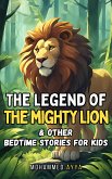 The Legend of the Mighty Lion (eBook, ePUB)