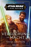 Star Wars™ Die Hohe Republik - Die Versuchung der Macht (eBook, ePUB)