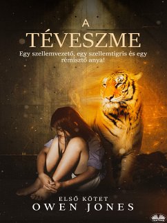 A Téveszme (eBook, ePUB) - Jones, Owen