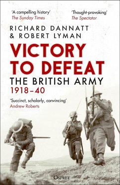 Victory to Defeat - Dannatt, Richard; Lyman, Robert