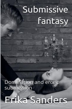 Submissive Fantasy - Sanders, Erika