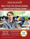 New York City School Safety Agent Exam Study Guide