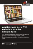 Applicazione delle TIC nelle biblioteche universitarie